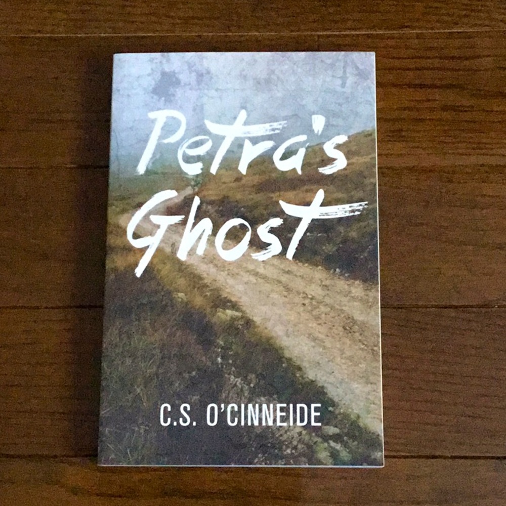 6/$30 Petra's Ghost by C.S. O'Cinneide book